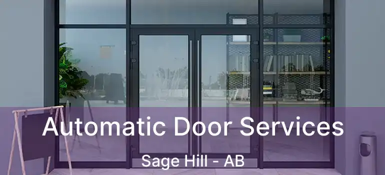  Automatic Door Services Sage Hill - AB