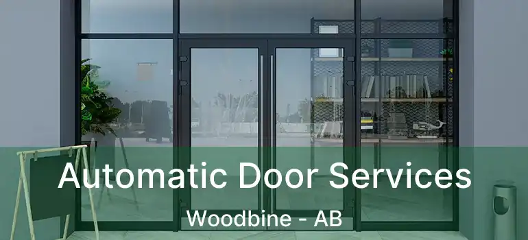  Automatic Door Services Woodbine - AB