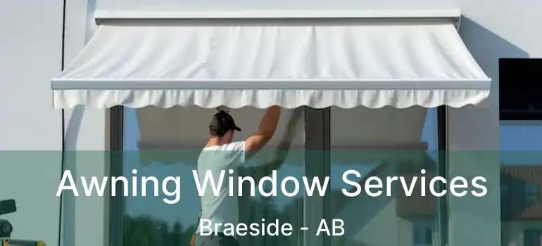  Awning Window Services Braeside - AB