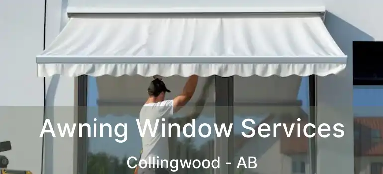  Awning Window Services Collingwood - AB