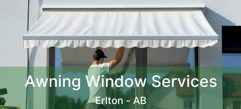  Awning Window Services Erlton - AB
