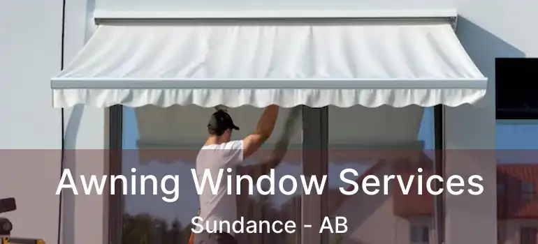  Awning Window Services Sundance - AB