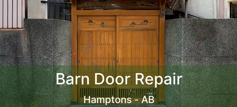  Barn Door Repair Hamptons - AB