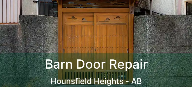  Barn Door Repair Hounsfield Heights - AB
