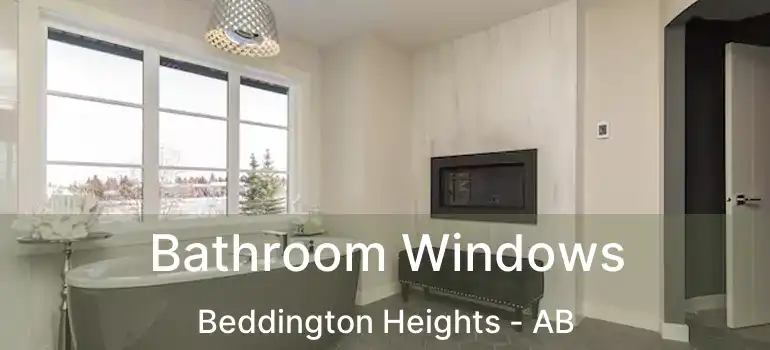  Bathroom Windows Beddington Heights - AB