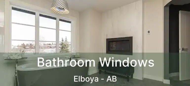  Bathroom Windows Elboya - AB