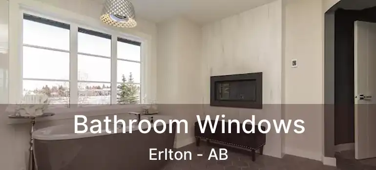  Bathroom Windows Erlton - AB