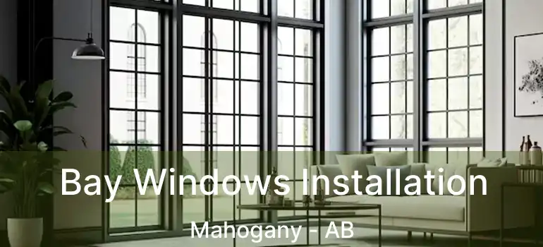  Bay Windows Installation Mahogany - AB