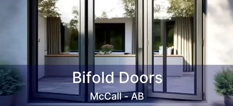  Bifold Doors McCall - AB
