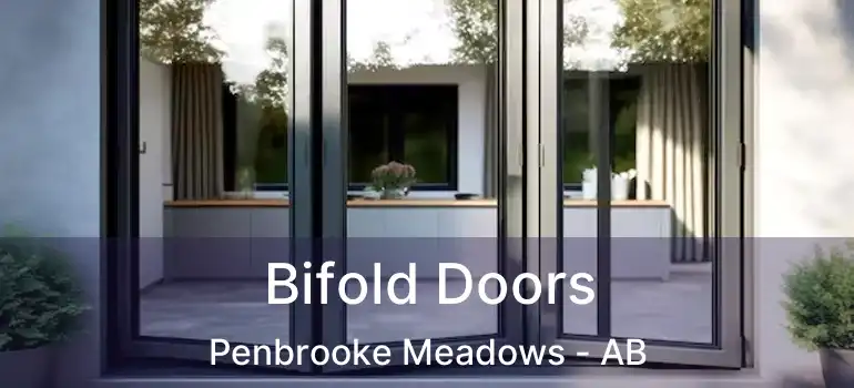  Bifold Doors Penbrooke Meadows - AB