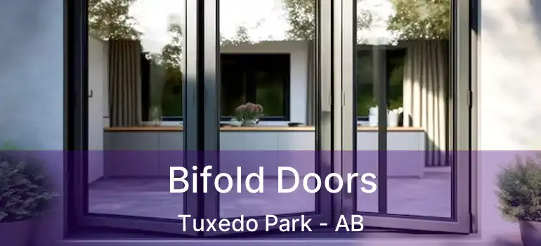  Bifold Doors Tuxedo Park - AB