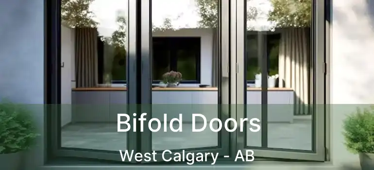  Bifold Doors West Calgary - AB