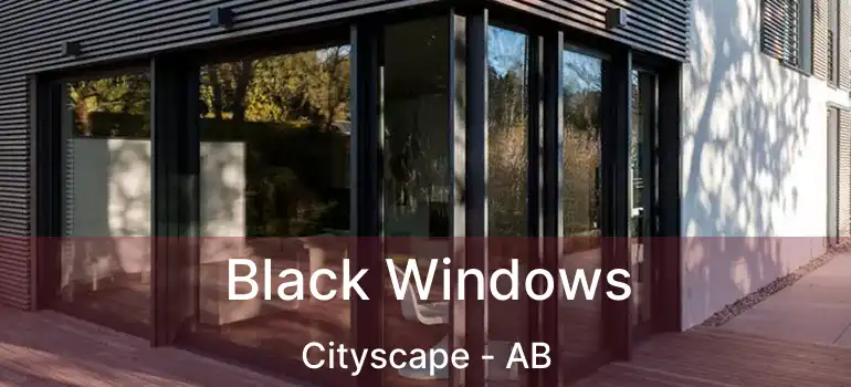  Black Windows Cityscape - AB