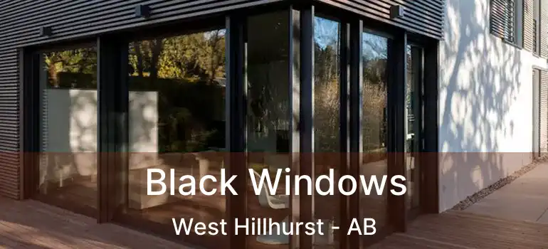  Black Windows West Hillhurst - AB