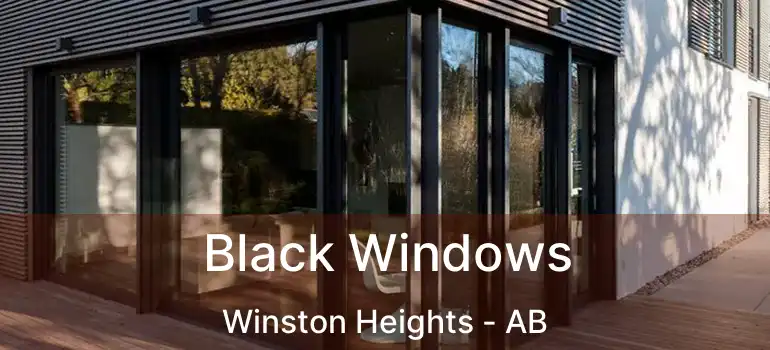  Black Windows Winston Heights - AB