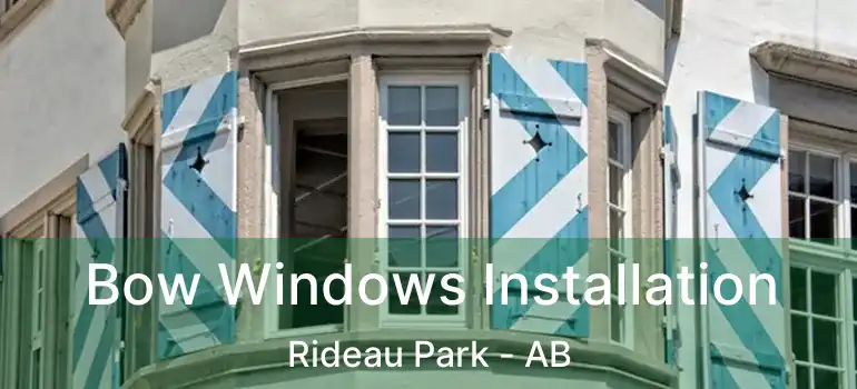  Bow Windows Installation Rideau Park - AB