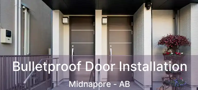  Bulletproof Door Installation Midnapore - AB