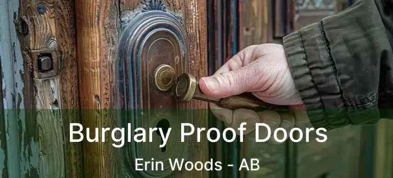  Burglary Proof Doors Erin Woods - AB