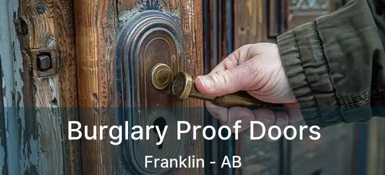  Burglary Proof Doors Franklin - AB