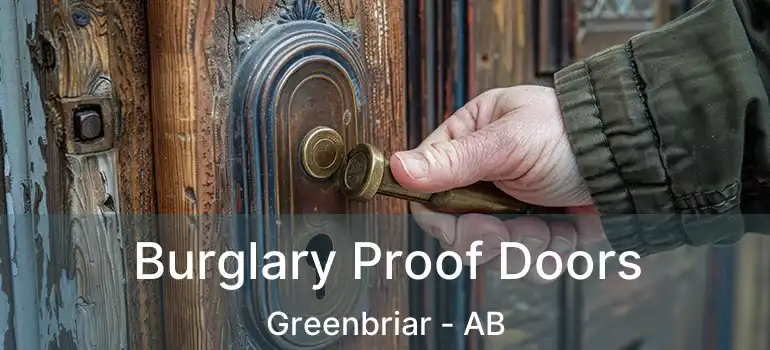  Burglary Proof Doors Greenbriar - AB