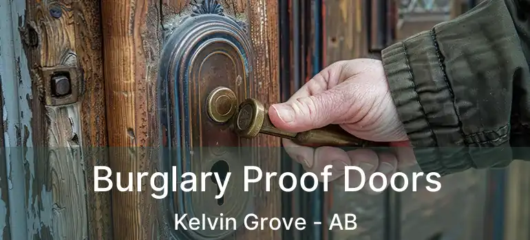  Burglary Proof Doors Kelvin Grove - AB