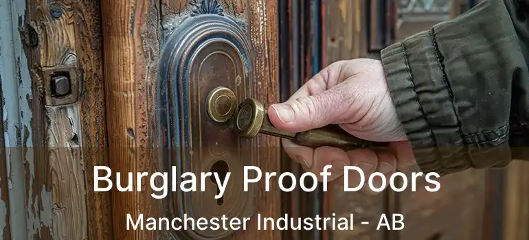  Burglary Proof Doors Manchester Industrial - AB
