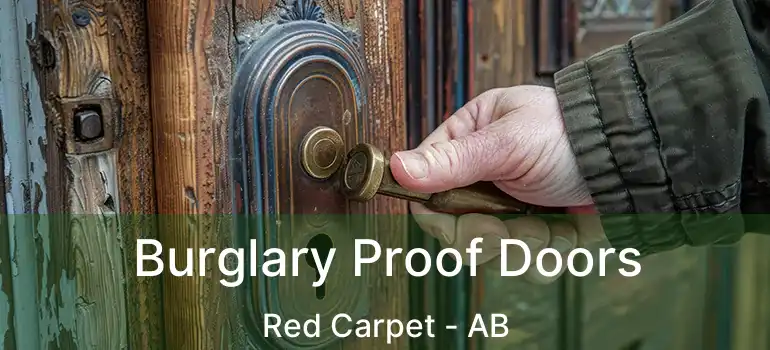  Burglary Proof Doors Red Carpet - AB