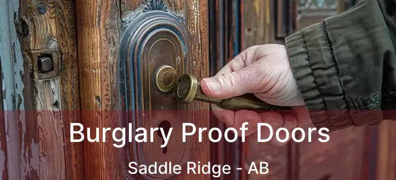  Burglary Proof Doors Saddle Ridge - AB