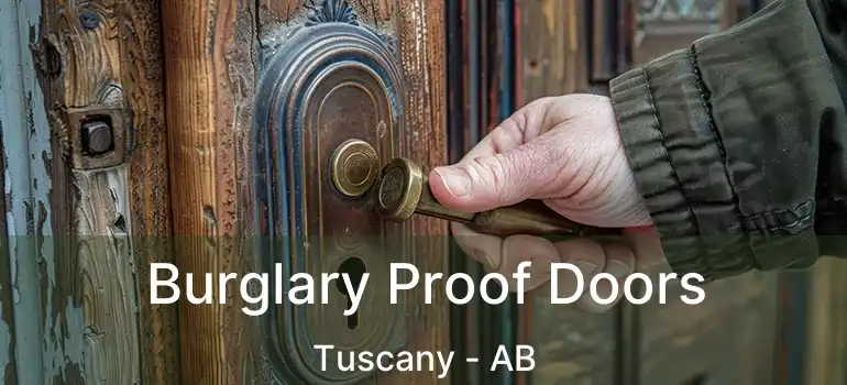  Burglary Proof Doors Tuscany - AB