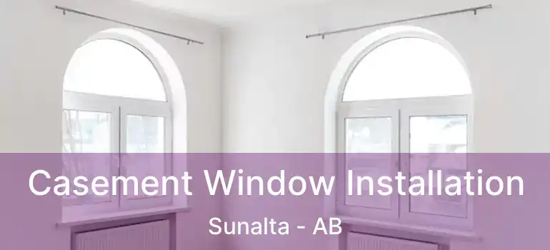  Casement Window Installation Sunalta - AB
