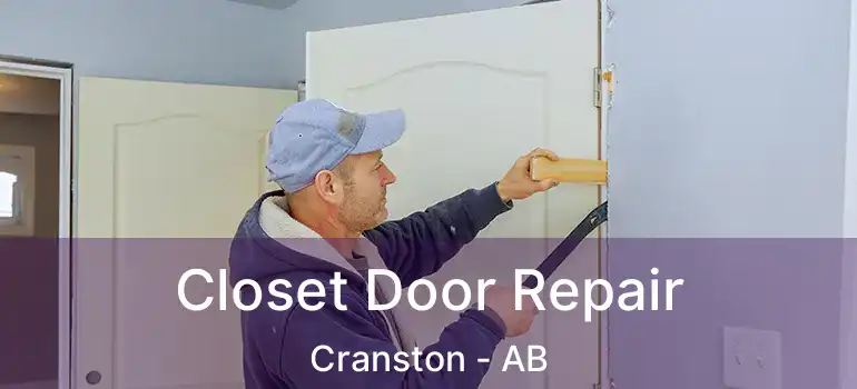  Closet Door Repair Cranston - AB