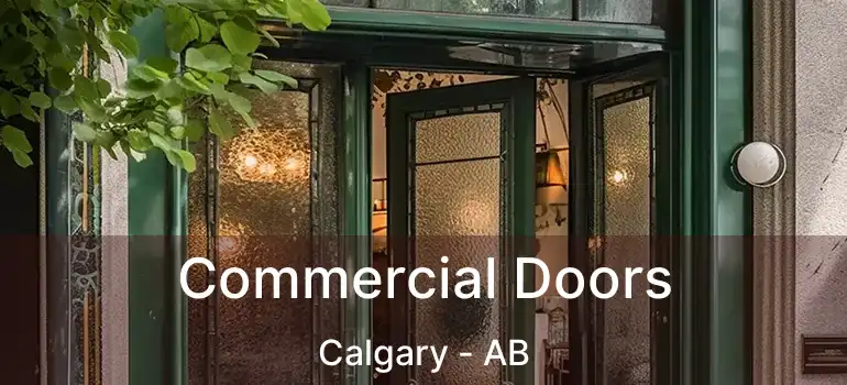  Commercial Doors Calgary - AB