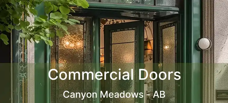  Commercial Doors Canyon Meadows - AB