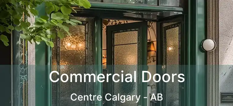  Commercial Doors Centre Calgary - AB