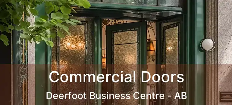  Commercial Doors Deerfoot Business Centre - AB