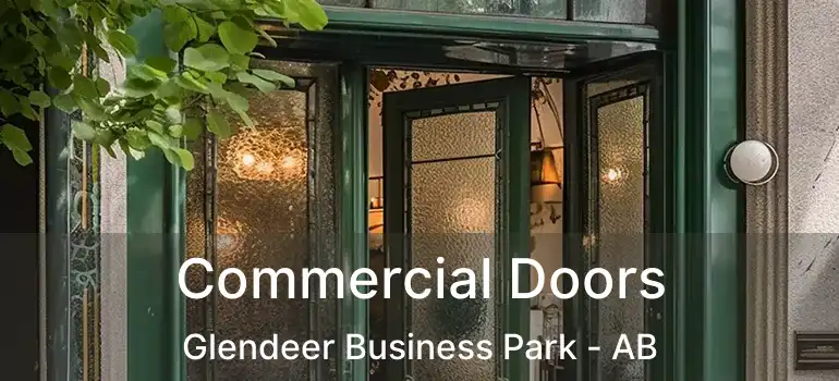  Commercial Doors Glendeer Business Park - AB