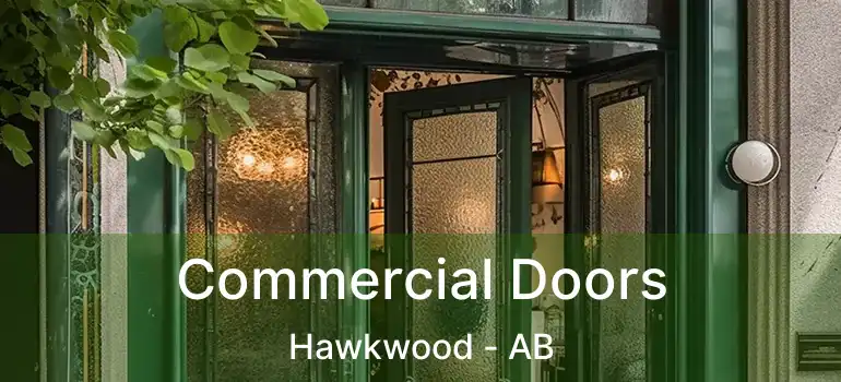  Commercial Doors Hawkwood - AB
