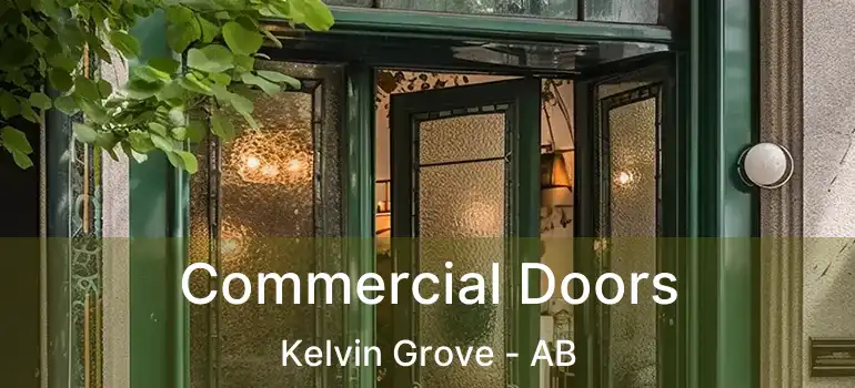  Commercial Doors Kelvin Grove - AB