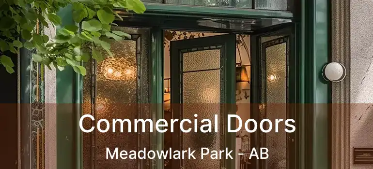  Commercial Doors Meadowlark Park - AB