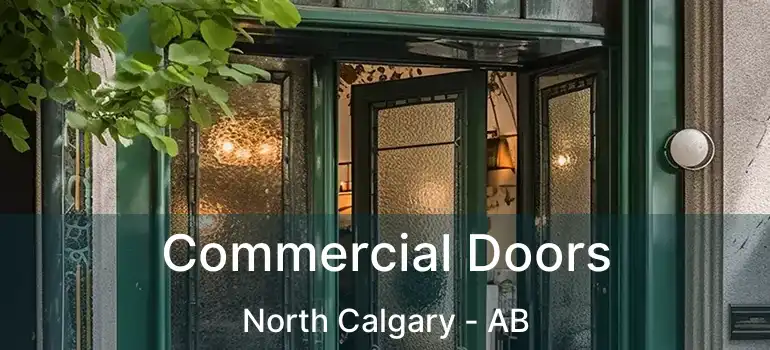 Commercial Doors North Calgary - AB