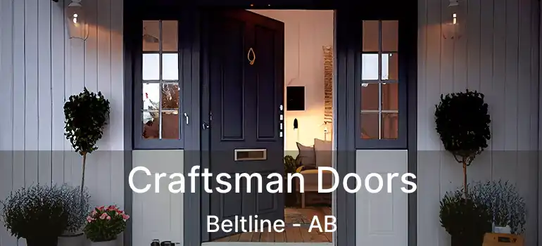  Craftsman Doors Beltline - AB