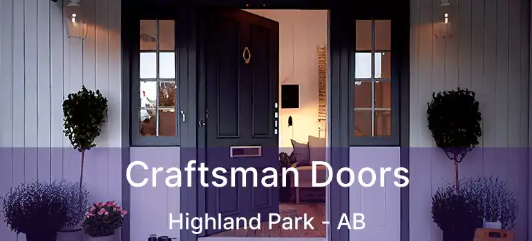  Craftsman Doors Highland Park - AB