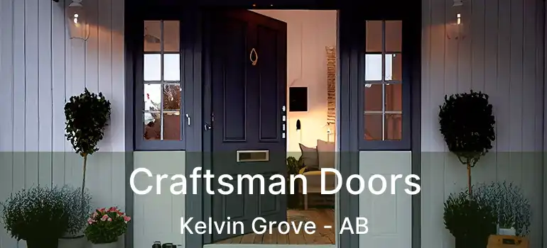  Craftsman Doors Kelvin Grove - AB