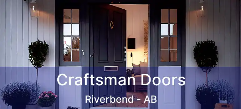  Craftsman Doors Riverbend - AB