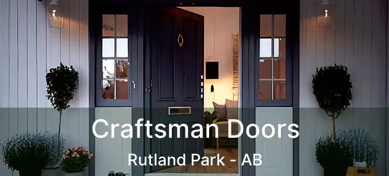  Craftsman Doors Rutland Park - AB