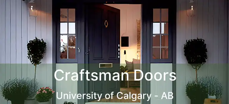  Craftsman Doors University of Calgary - AB
