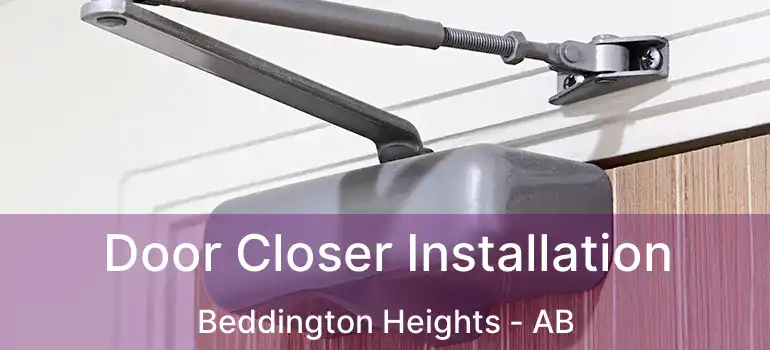  Door Closer Installation Beddington Heights - AB