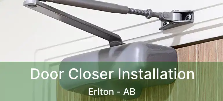  Door Closer Installation Erlton - AB
