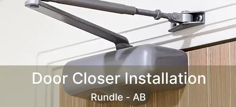  Door Closer Installation Rundle - AB