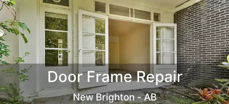  Door Frame Repair New Brighton - AB